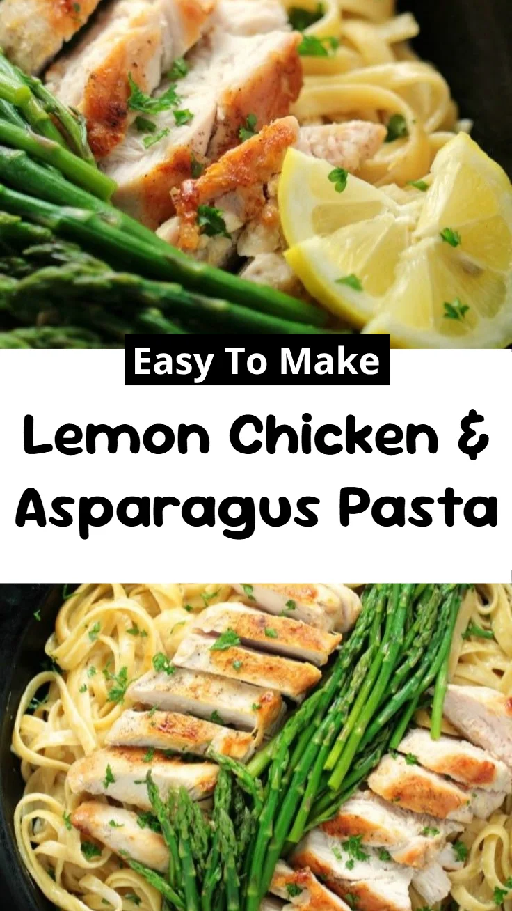 Lemon Chicken & Asparagus Pasta
